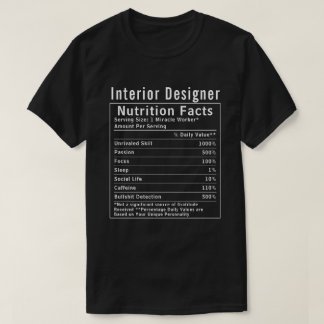 Grappige interieurontwerper voedingsfeiten creatie t-shirt
