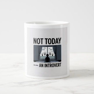 Grappige Introvert Beker — "Niet Vandaag" Cadeau v Grote Koffiekop
