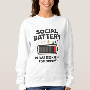 Grappige Introvert Social Battery Sweatshirt voor