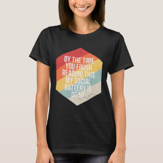 Grappige Introvert sociale batterij INFJ ISTP INFP T-shirt