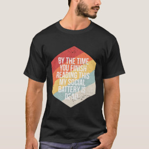 Grappige introvert sociale batterij INFJ ISTP INFP T-shirt
