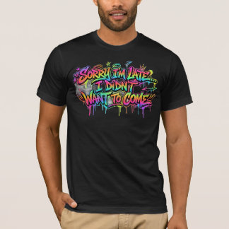 Grappige Introvert Sorry Dat Ik Te Laat Ben Graffi T-shirt