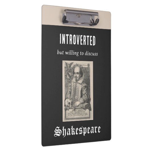 Grappige introverte Humor Cool Shakespeare thema Klembord (Rechts)