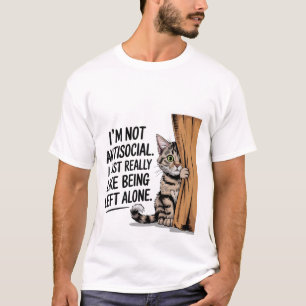 Grappige Introverte Kat "Laat Me Alleen" Brutaal🐈 T-shirt