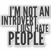 Grappige Introverte T-Shirt Sticker (Voorkant)