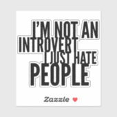 Grappige Introverte T-Shirt Sticker (Vel)