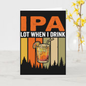 Grappige IPA Partij Als Ik Drink, Retro Cocktail K Kaart (Gele Bloem)