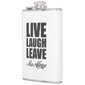 Grappige Ironische Quote Leef Lachen Laat Me Met R Heupfles (Links)