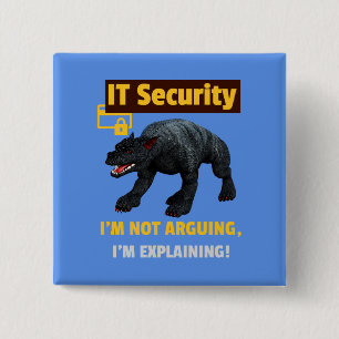 Grappige IT-beveiliging Legt technische humor uit  Vierkante Button 5,1 Cm
