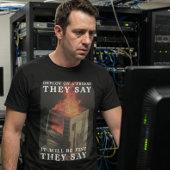 Grappige IT-implementatie op een vrijdagmiddag T-shirt