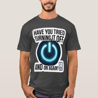 Grappige IT Tech Support T-Shirt: Uit- en Aan zett T-shirt