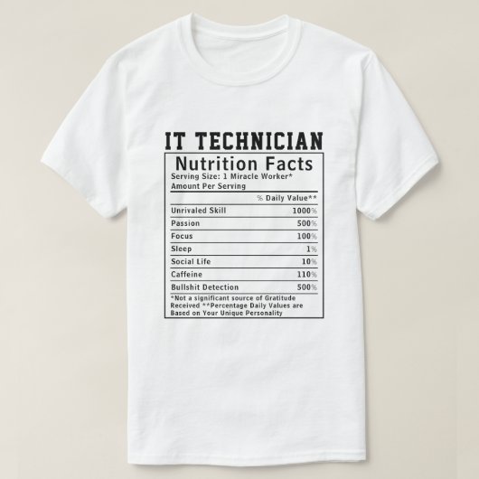 Grappige IT-technicus voedingsfeiten Tech-werker T-shirt (Design voorkant)