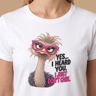Grappige Ja Ik Hoorde Je Struisvogel T-shirt