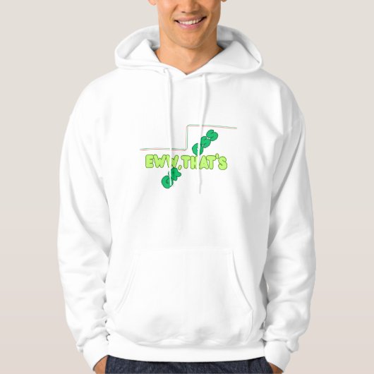 Grappige “Jakkes, Dat Is Walgelijk” Bubbeltekst Tr Hoodie (Voorkant)