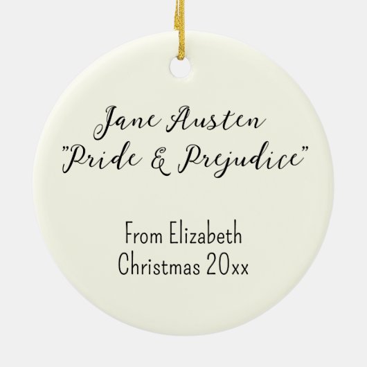 Grappige Jane Austen Pride & Prejudice gepersonali Keramisch Ornament (Achterkant)