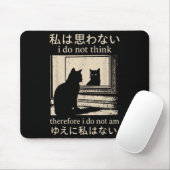 Grappige Japanse kat meme ik denk niet dat daarom Muismat (Met muis)