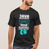 Grappige Java Programmeur Quote Computer Science H T-shirt (Voorkant)