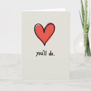 Grappige 'Je Doet Het Goed' Valentijnkaart Kaart