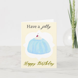 Grappige Jelly Jello Eten Verjaardag Kaart
