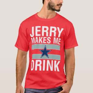 Grappige Jerry laat me humor drinken Voetbal Chagr T-shirt