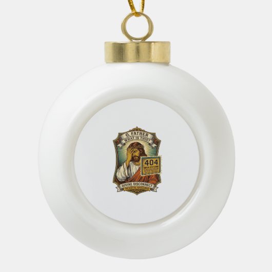 Grappige Jezus 404 Fout Webontwikkelaar Programmeu Keramische Bal Ornament (Voorkant)