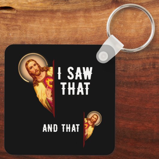 Grappige Jezus Bijbel beste grap citaat ik zag dat Sleutelhanger (Achterkant)