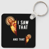 Grappige Jezus Bijbel beste grap citaat ik zag dat Sleutelhanger (Achterkant)