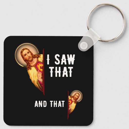 Grappige Jezus Bijbel beste grap citaat ik zag dat Sleutelhanger (Achterkant)