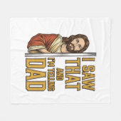 Grappige Jezus Ik Zag Dat en Ik Vertel het Papa On Fleece Deken (Voorkant (Horizontaal))