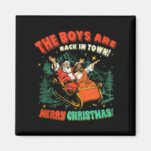 Grappige Jezus Kerstman The Boys Are Back In Town  Magneet