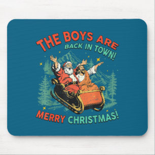 Grappige Jezus Kerstman The Boys Are Back In Town Muismat