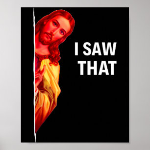 Grappige Jezus Meme Die Ik Zag Dat Christelijke Ci Poster
