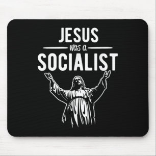 Grappige Jezus Was Een Socialistische T-Shirt Jezu Muismat