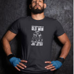 Grappige Jiu Jitsu training T-shirt<br><div class="desc">Dit ontwerp kan worden gepersonaliseerd door de Edit optie van het Ontwerp te kiezen. Je kunt ook overdragen naar andere objecten. Neem contact met me op via colorflowcreations@gmail.com of gebruik de chatoptie bovenaan de pagina als u dit ontwerp op een ander product wilt plaatsen of hulp nodig hebt bij dit...</div>