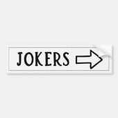 Grappige Jokers Naar De Rechter Pijl Bumpersticker (Voorkant)