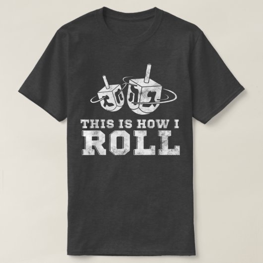 Grappige joodse Hanukkah Dreidel Dit is hoe ik rol T-shirt (Design voorkant)