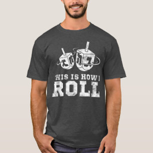 Grappige joodse Hanukkah Dreidel Dit is hoe ik rol T-shirt