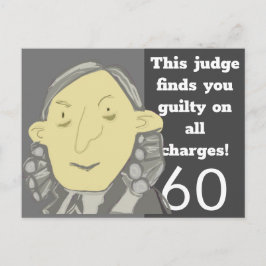 Grappige Judge doodle 60 is een oude verjaardagska Briefkaart