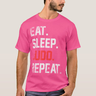 Grappige Judoist Sportsporter Eet Slaap Judo Herha T-shirt