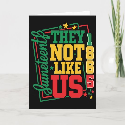 Grappige Juneteenth 1865 They Don't Like Us, Retro Kaart (Voorkant)