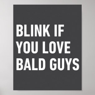 Grappige Kaal Wordende Quote Knipper Als Je Van Ka Poster