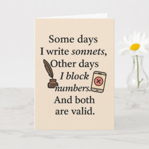 Grappige kaart - Sommige dagen schrijf ik sonnette