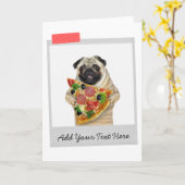 Grappige kaart van Pug-hond met pizzapunt (Gele Bloem)