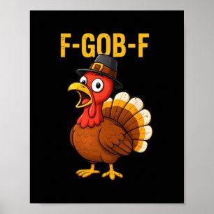 Grappige kalkoen Gak-gak-gak Dankbaar Erkentelijk Poster