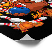 Grappige Kalkoen Herfst Thanksgiving Bowling Liefd Poster (Hoek)