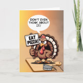 Grappige kalkoen Thanksgiving eet pizza Feestdagen Kaart (Voorkant)