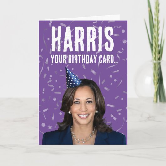 Grappige Kamala Harris Verjaardag - Harris uw kaar Kaart (Voorkant)
