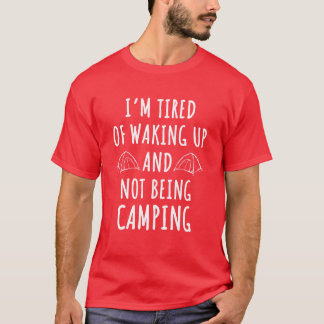 Grappige kampeerliefhebber outfit vrienden t-shirt