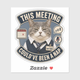 Grappige kantoor kat vinyl sticker | Deze vergader