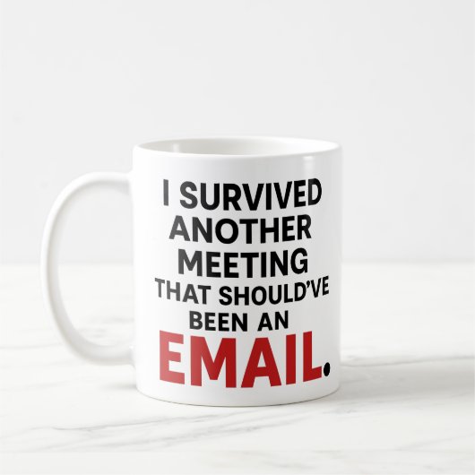 Grappige kantoorbeker – Vergadering die een e-mail Koffiemok (Links)